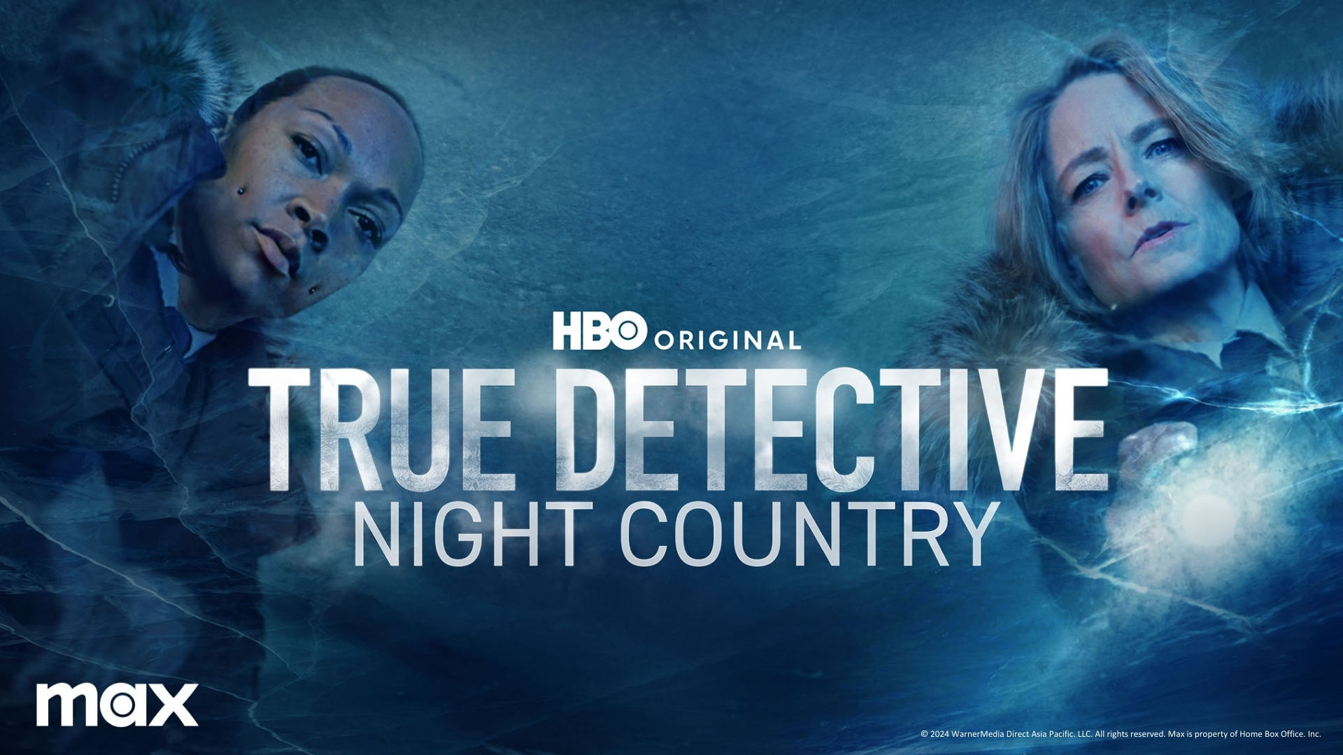 Now TV - Max - HBO Original - 刑警雙雄 - True Detective Night Country